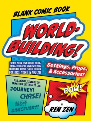 Book cover for Blank Comic Book: Worldbuilding!